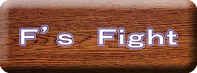 F’s Fight